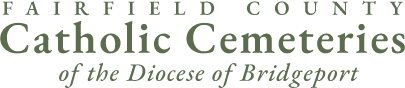 Fairfield County Catholic Cemeteries of the Diocese of Bridgeport